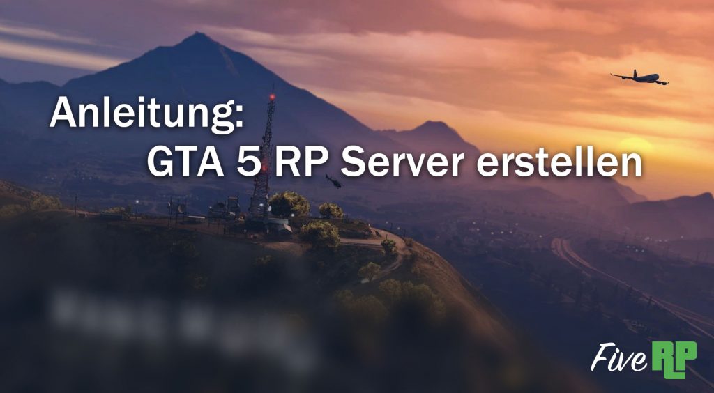 Titelbild GTA RP Server erstellen