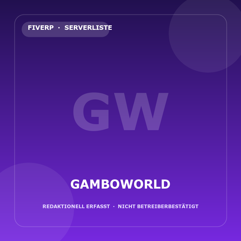 GamboWorld – redaktionell erfasster FiveM-Server