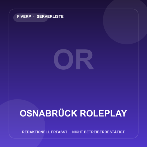 Osnabrück Roleplay – redaktionell erfasster FiveM-Server