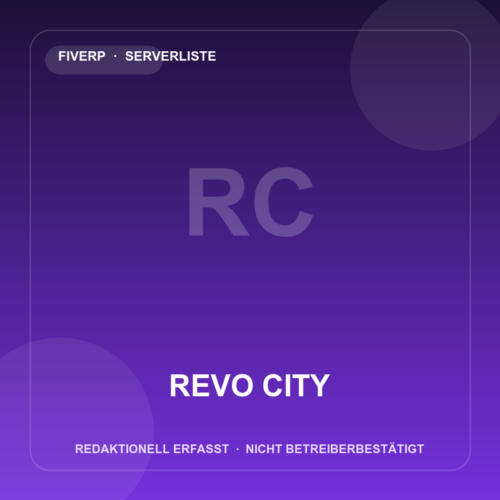Revo City – redaktionell erfasster FiveM-Server
